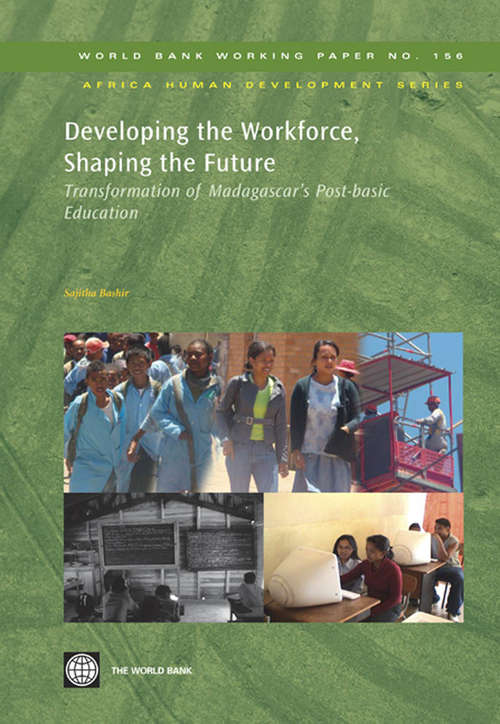 Developing the Workforce, Shaping the Future: Transformation of Madagascar's Post-basic Education