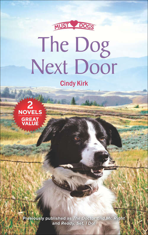 Book cover of The Dog Next Door (Reissue) (Must Love Dogs)