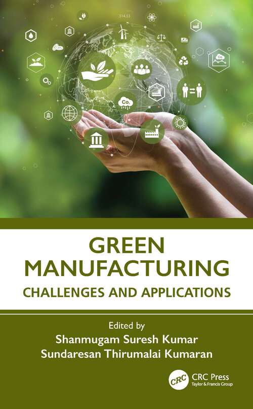 Book cover of Green Manufacturing: Challenges and Applications (1)
