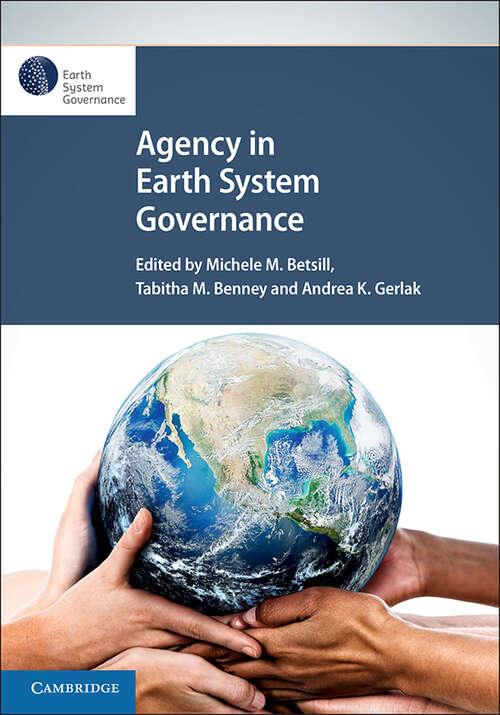 Book cover of Agency in Earth System Governance