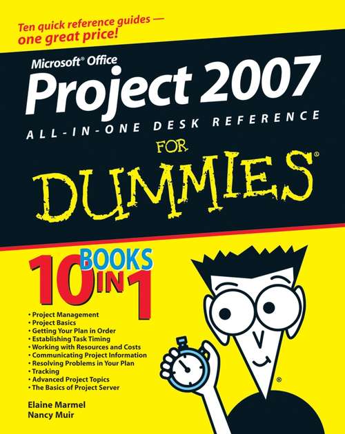 Book cover of Microsoft Office Project 2007 All-in-One Desk Reference For Dummies