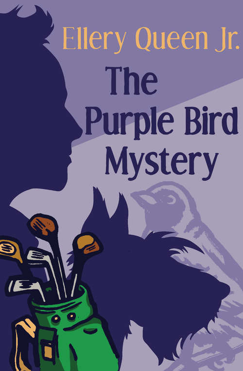 The Purple Bird Mystery (The Ellery Queen Jr. Mystery Stories #9)