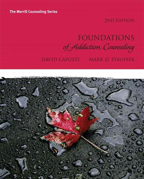 Book cover of Foundations of Addictions Counseling (Second Edition)