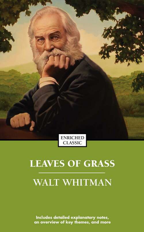 Leaves of Grass: 1st Edition 1855 (Enriched Classics)