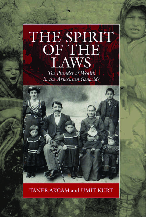 Book cover of The Spirit of the Laws: The Plunder of Wealth in the Armenian Genocide