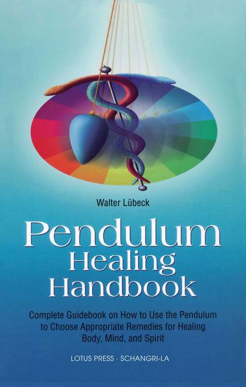 Book cover of Pendulum Healing Handbook