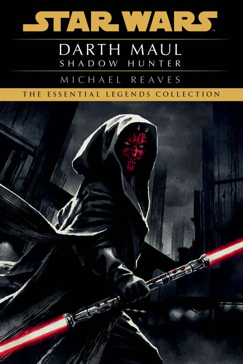 Star Wars: Shadow Hunter (Star Wars - Legends)