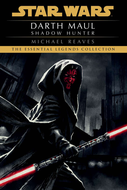 Book cover of Star Wars: Shadow Hunter (Star Wars - Legends)