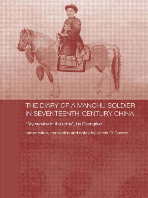 Book cover of The Diary of a Manchu Soldier in Seventeenth-Century China