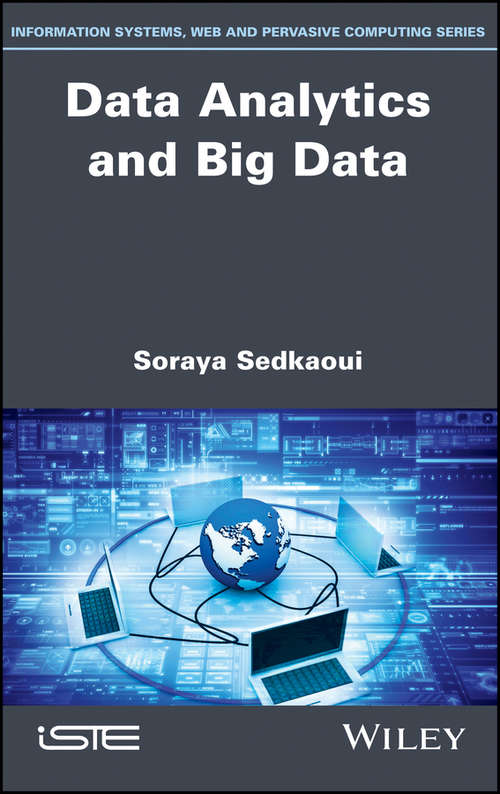 Book cover of Data Analytics and Big Data: Understand Data And Take To Analytics Applications And Methods