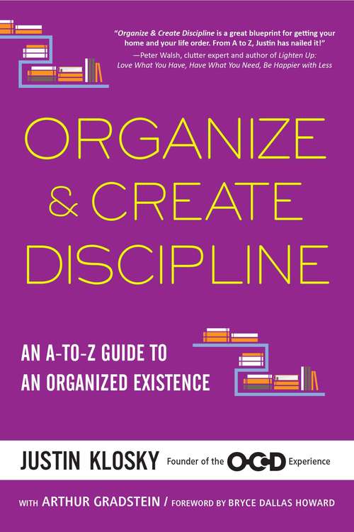 Book cover of Organize & Create Discipline