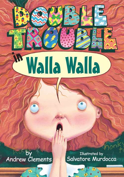 Book cover of Double Trouble in Walla Walla (Carolrhoda Picture)