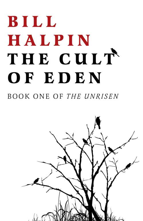 Book cover of The Cult of Eden: Book One Of The Unrisen