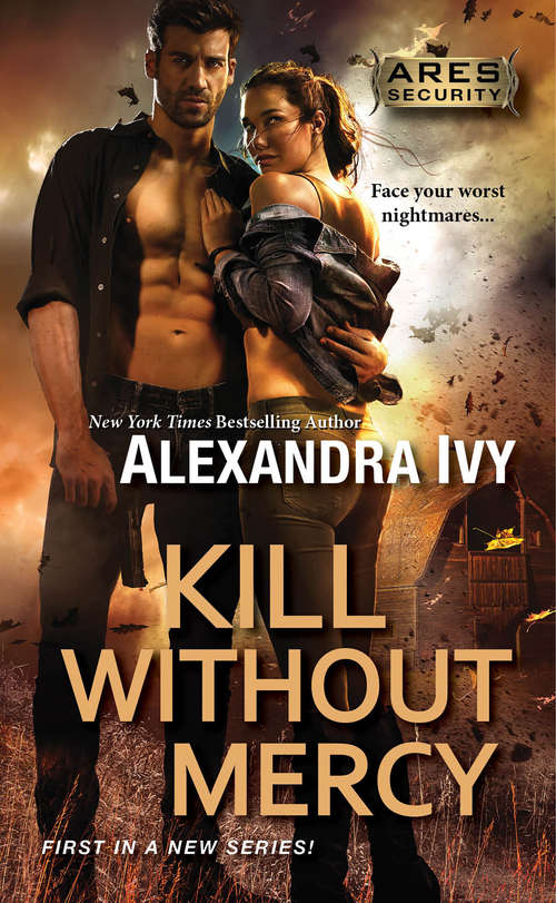 Book cover of Kill Without Mercy (Ares Security #1)