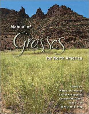 Manual of Grasses for North America