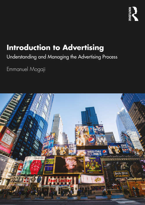 Book cover of Introduction to Advertising: Understanding and Managing the Advertising Process