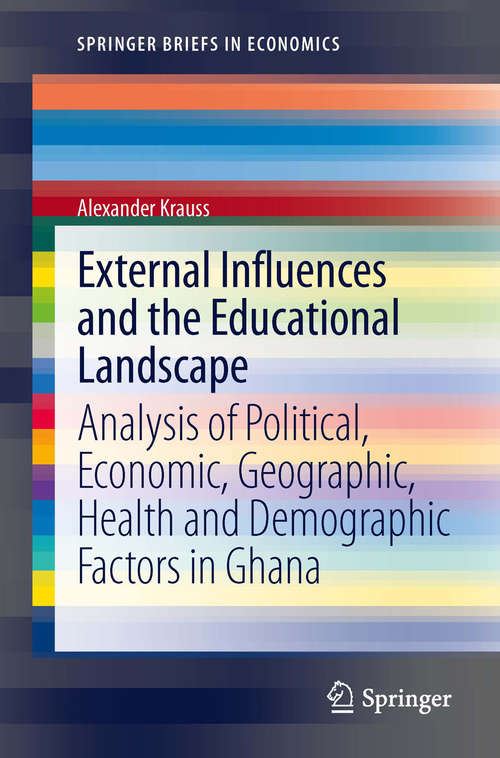 External Influences and the Educational Landscape