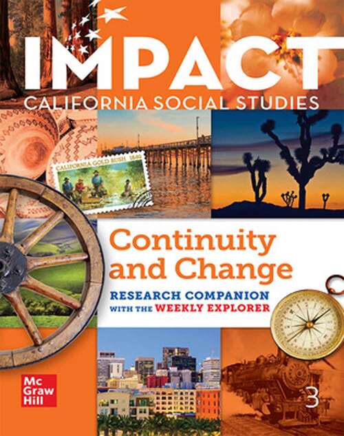 Book cover of Impact: California, Grade 3, Research Companion With the Weekly Explorer, Continuity and Change