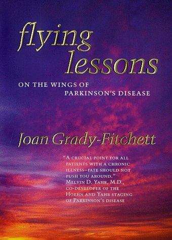 Book cover of Flying Lessons: On the Wings of Parkinson's Disease