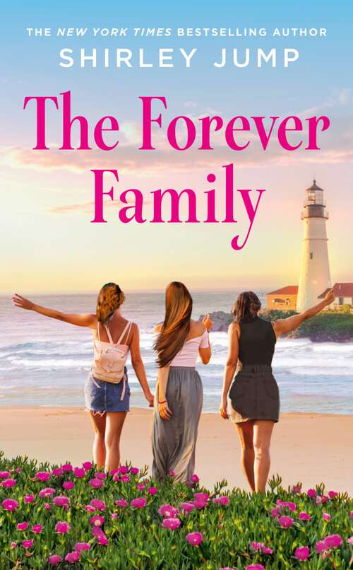 Book cover of The Forever Family (Harbor Cove)