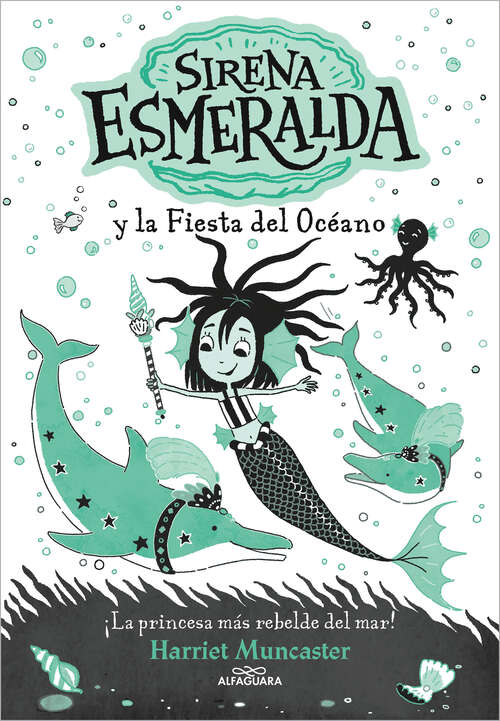 Book cover of La sirena Esmeralda 1 - Sirena Esmeralda y la fiesta del océano (La sirena Esmeralda: Volumen 1)