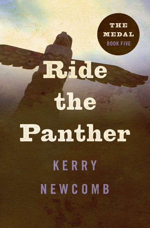 Book cover of Ride the Panther (The Medal #5)