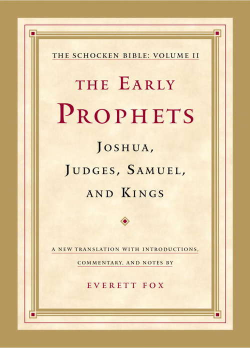 Book cover of The Early Prophets: Joshua, Judges, Samuel, and Kings