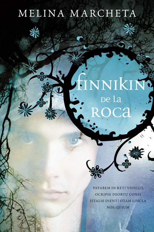 Book cover of Finnikin de la roca (Crónicas de Lumatere: Volumen 1)