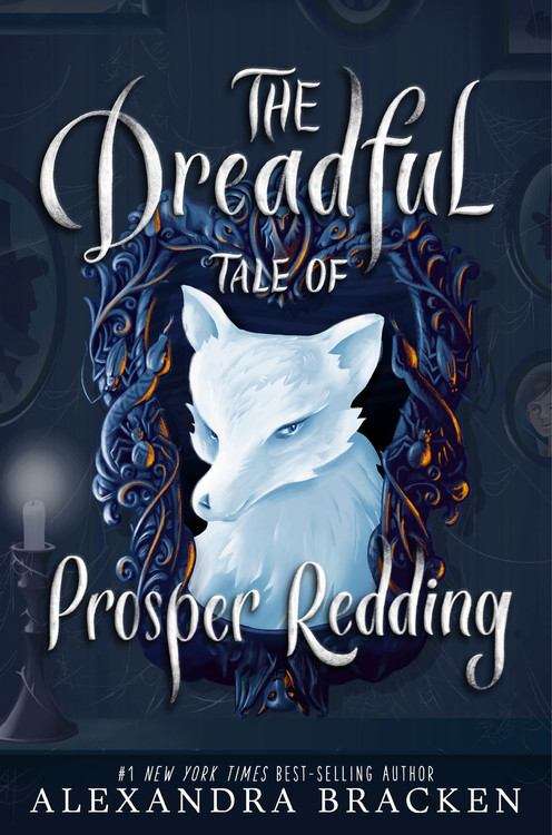 Book cover of The Dreadful Tale Of Prosper Redding
