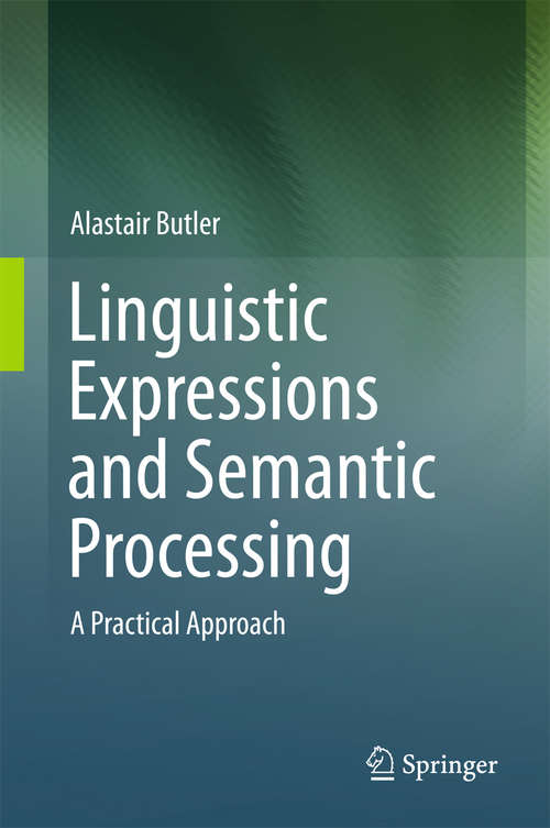 Book cover of Linguistic Expressions and Semantic Processing