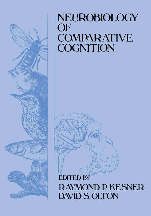 Book cover of Neurobiology of Comparative Cognition (Comparative Cognition and Neuroscience Series)