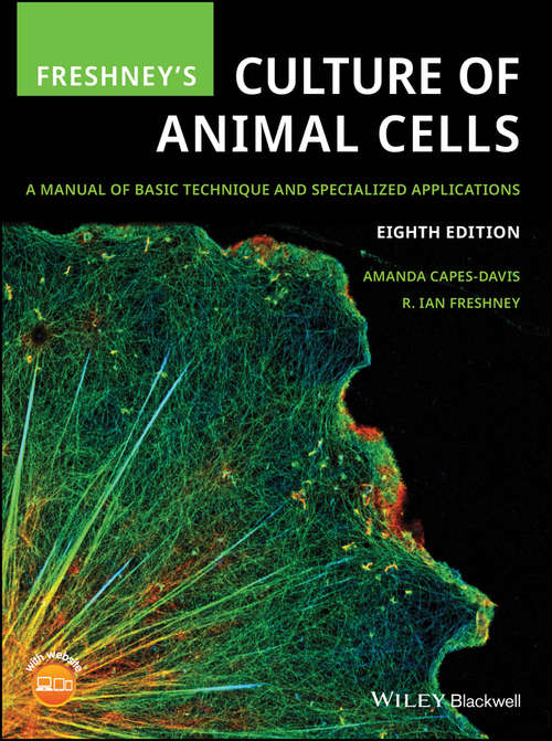Book cover of Freshney's Culture of Animal Cells: A Manual of Basic Technique and Specialized Applications (8)