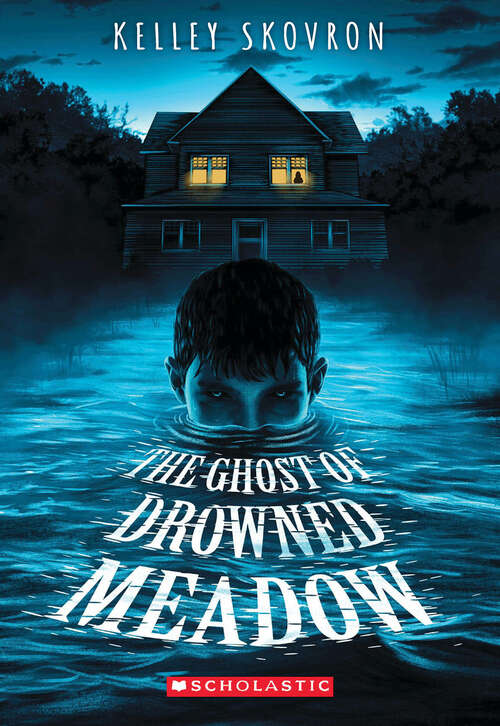 Book cover of The Ghost of Drowned Meadow