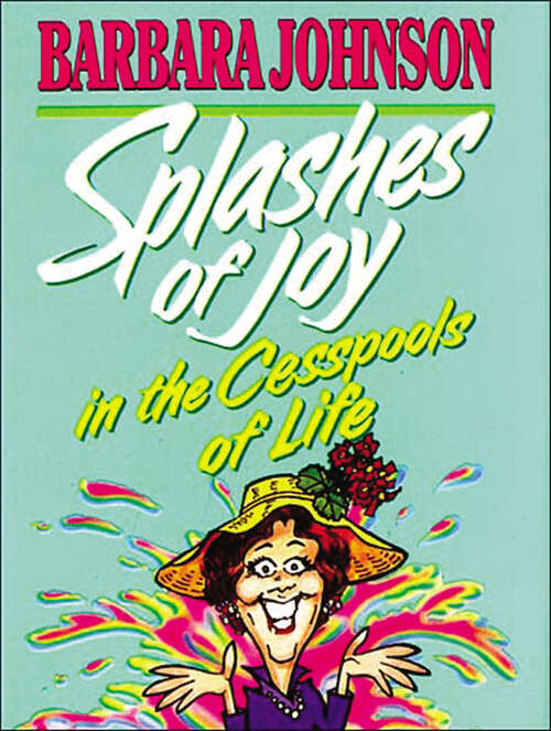Book cover of Splashes of Joy Mini Book