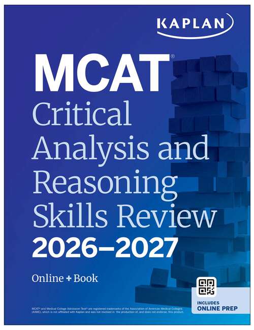 Book cover of MCAT Critical Analysis and Reasoning Skills Review 2026-2027: Online + Book (Kaplan Test Prep)