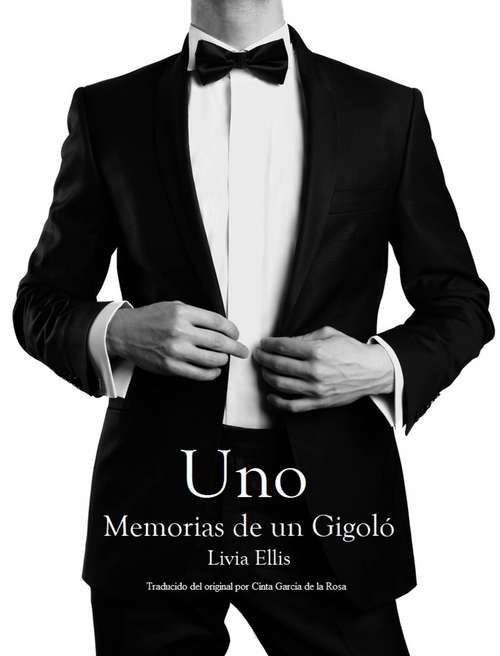 Book cover of Uno - Memorias de un Gigoló