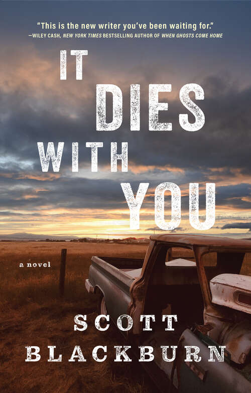 Book cover of It Dies with You: A Novel