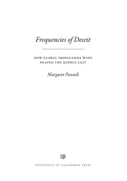 Book cover of Frequencies of Deceit: How Global Propaganda Wars Shaped the Middle East (1)