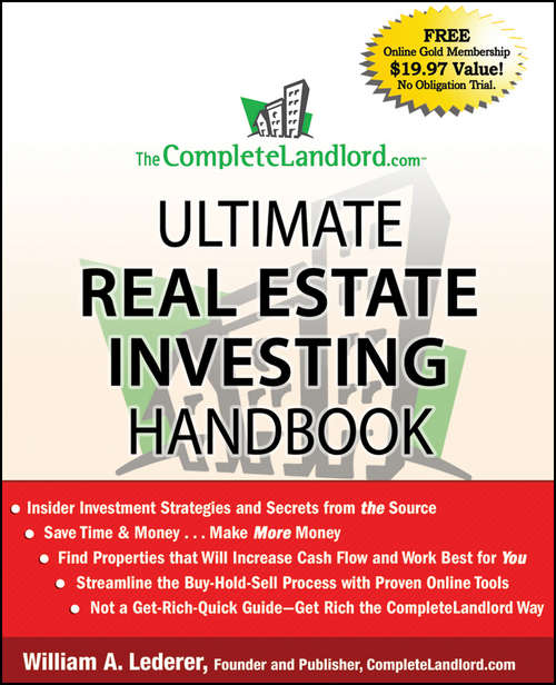 Book cover of The CompleteLandlord.com Ultimate Real Estate Investing Handbook