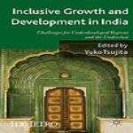 Book cover of Inclusive Growth and Development in India