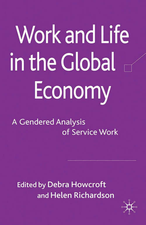 Book cover of Work and Life in the Global Economy
