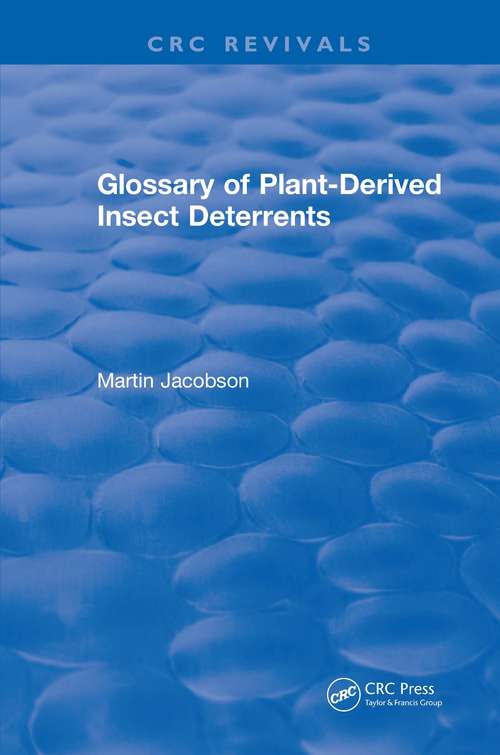Book cover of Glossary Of Plant Derived Insect Deterrents