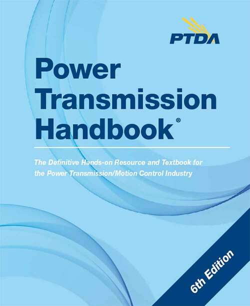 Book cover of Power Transmission Handbook/Workbook Set (Sixth Edition)