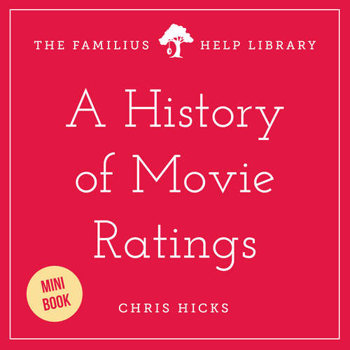 Book cover of A History of Movie Ratings (Digital Original)