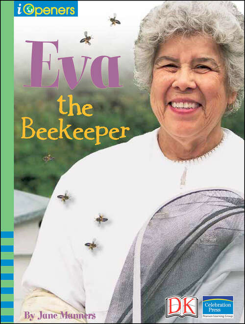 Book cover of iOpener: Eva the Beekeeper (iOpeners)
