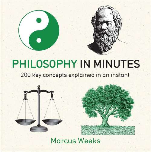 Book cover of Philosophy in Minutes