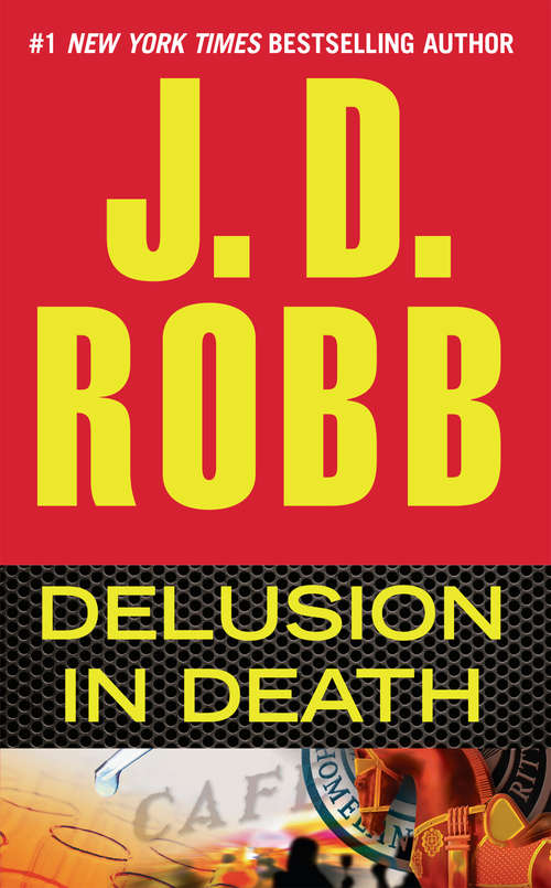 Book cover of Delusion in Death (In Death #35)