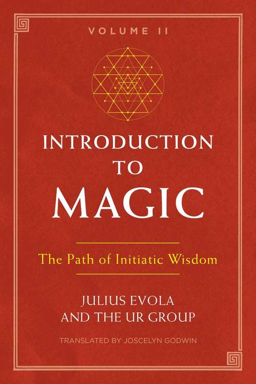 Book cover of Introduction to Magic, Volume II: The Path of Initiatic Wisdom