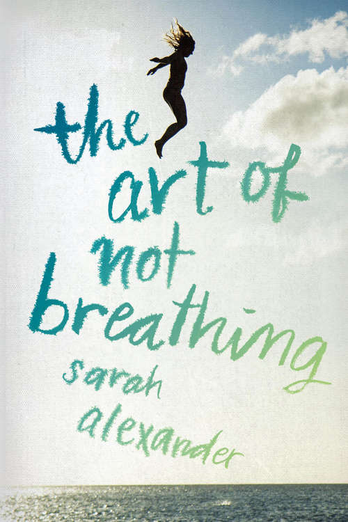 Book cover of The Art of Not Breathing