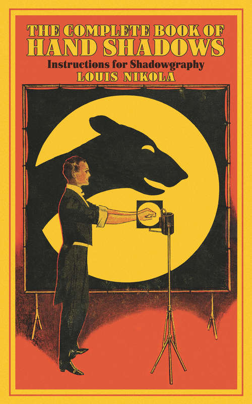 Book cover of The Complete Book of Hand Shadows: Instructions for Shadowgraphy